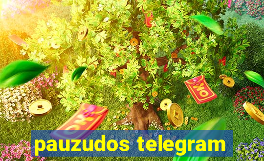 pauzudos telegram